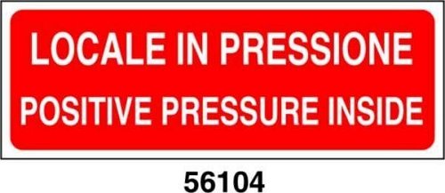 Positive pressure inside - Locale in pressione