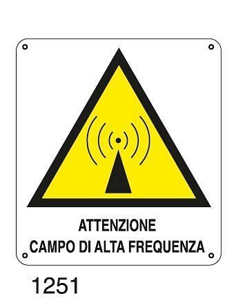 Attenzione campo di alta frequenza - B - Alluminio 220x250 mm