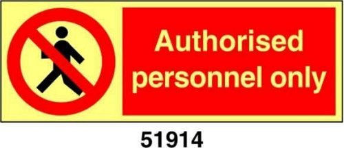 Authorised personnel only - B - ADL 300x100 mm