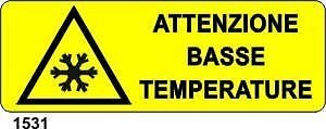 Attenzione basse temperature - B - Alluminio 765x270 mm - Conf 10 pz.