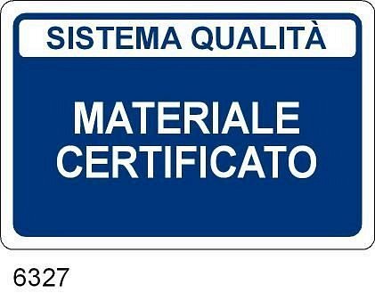 Materiale Certificato CE - C - Alluminio - 700x500 mm