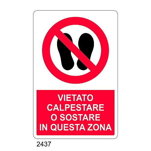Vietato calpestare o sostare in questa zona - C - Alluminio 330x500 mm