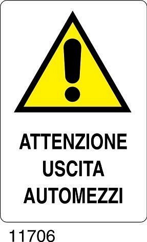 Attenzione Uscita Automezzi