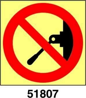 Do not operate - B - ADL 150x150 mm