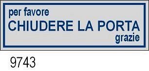 Etichetta adesiva Chiudere la porta 170x45 mm