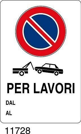 Divieto di sosta per lavori dal al