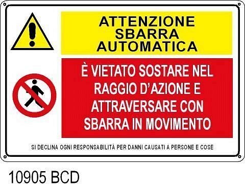 Attenzione sbarra automatica -Alluminio 165x250 mm