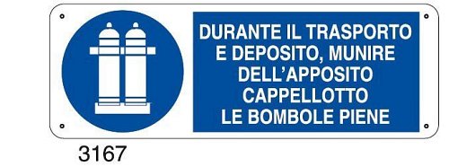 Durante il trasporto e deposito, munire dell'apposito cappellotto le bombole piene - B - Alluminio 765x270 mm