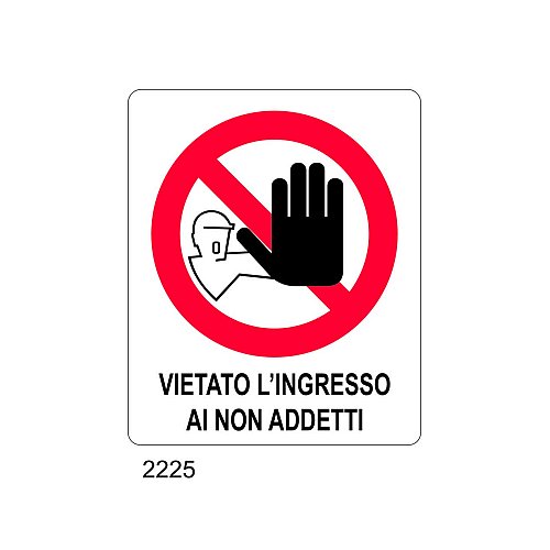 Vietato l'ingresso ai non addetti