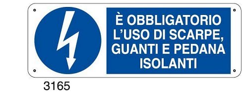 E' obbligatorio l'uso di scarpe,guanti e pedana isolanti