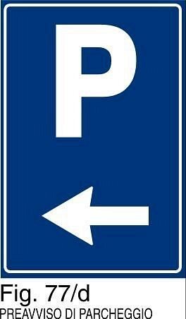 Parcheggio a sinistra - A - Alluminio CL.1 40x60 cm