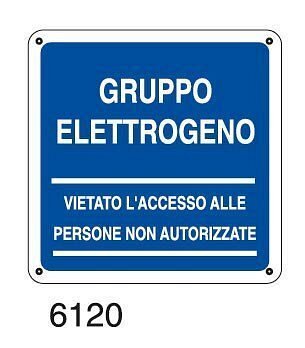 Gruppo elettrogeno.Vietato l'ingresso alle persone non autorizzate - B - Alluminio 160x160 mm