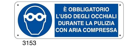 E' obbligatorio l'uso degli occhiali durante la pulizia con aria compressa - D - Alluminio 1400x500 mm