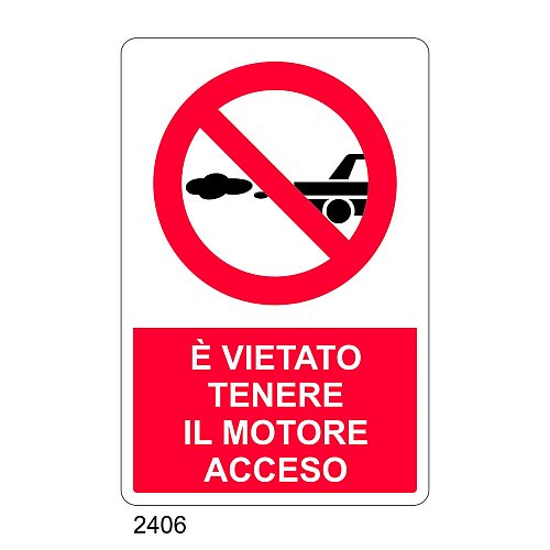 E' vietato tenere il motore acceso - C - Alluminio 330x500 mm