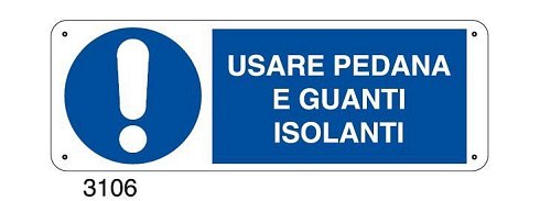 Usare pedana e guanti isolanti - E - Alluminio 500x700 mm