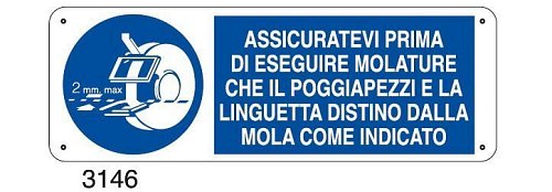 Assicuratevi prima di eseguire molature che il poggiapezzi e la linguetta distino dalla mola come indicato - E - Alluminio 500x700 mm