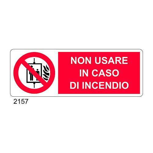 Non usare in caso di incendio - B - Alluminio 765x270 mm - Conf 10 pz.