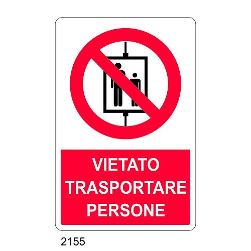 Vietato trasportare persone - E - Alluminio 500x700 mm