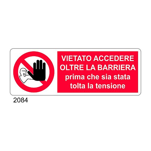 Vietato accedere oltre la barriera prima che sia stata tolta la tensione - C - Alluminio 330x500 mm - Conf 10 pz.