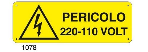Pericolo 220-110 Volt - C - Alluminio 330x500 mm