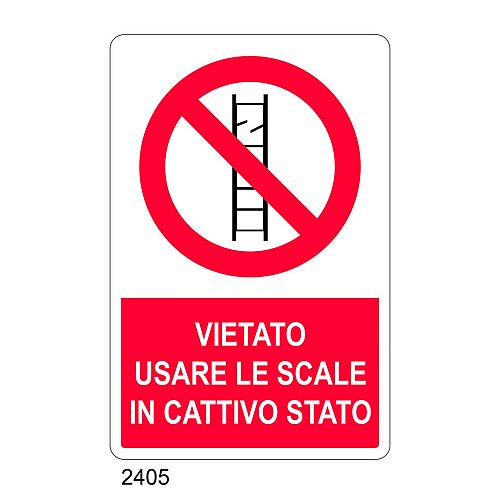 Vietato usare le scale in cattivo stato - C - Alluminio 330x500 mm