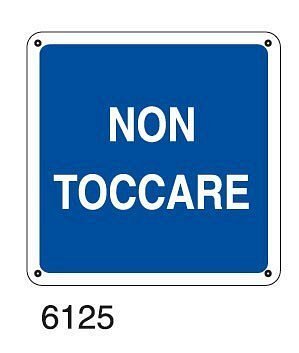 Non toccare - D - Alluminio 370x370 mm