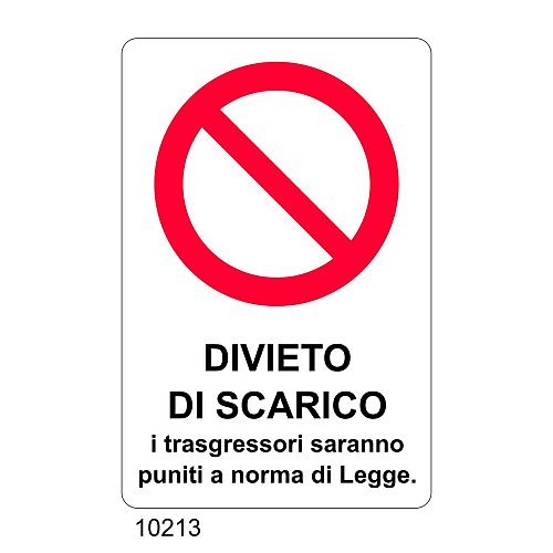 Divieto di scarico. I trasgressori saranno puniti a norma di legge - E - Alluminio 500x700 mm