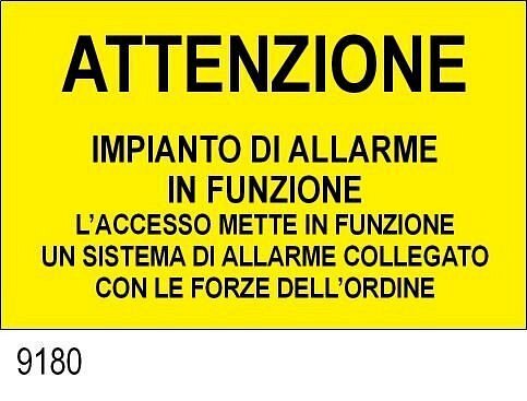 Attenzione impianto di allarme in funzione