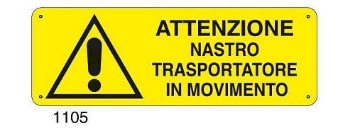 Attenzione nastro trasportatore in movimento
