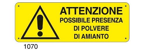 Attenzione possibile presenza di polvere di amianto - B - Alluminio 765x270 mm