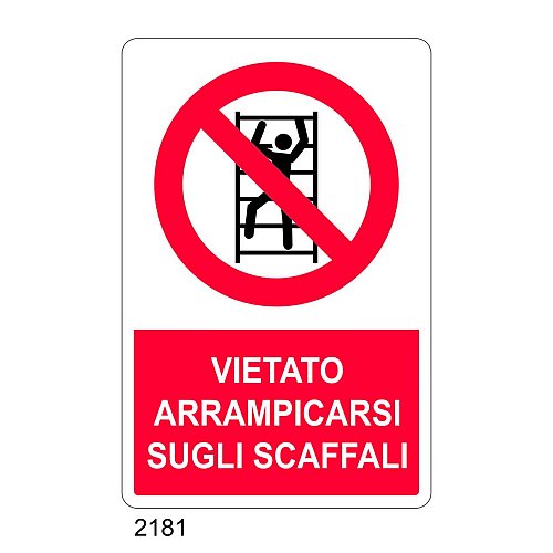 Vietato arrampicarsi sugli scaffali - E - Alluminio 500x700 mm - Conf 10 pz.