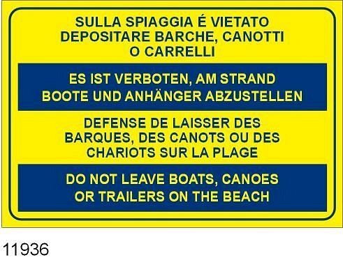 Sulla spiaggia è vietato depositare barche, canotti o carrelli - Alluminio piano - Conf 10 pz.