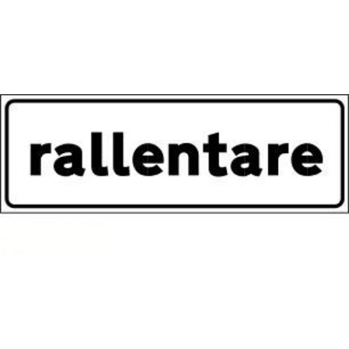Rallentare - B - Alluminio CL.2 80x27 cm