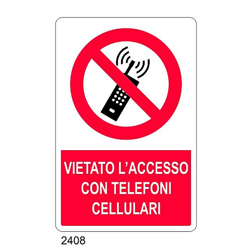 Vietato l'accesso con telefoni cellulari accesi - E - Alluminio 500x700 mm
