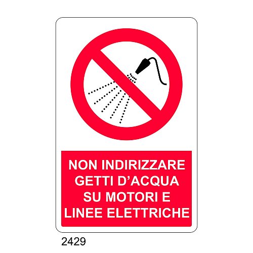 Non indirizzare getti d'acqua su motori e linee elettriche - C - Alluminio 330x500 mm