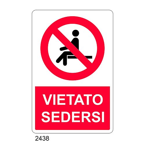 Vietato sedersi - C - Alluminio 330x500 mm