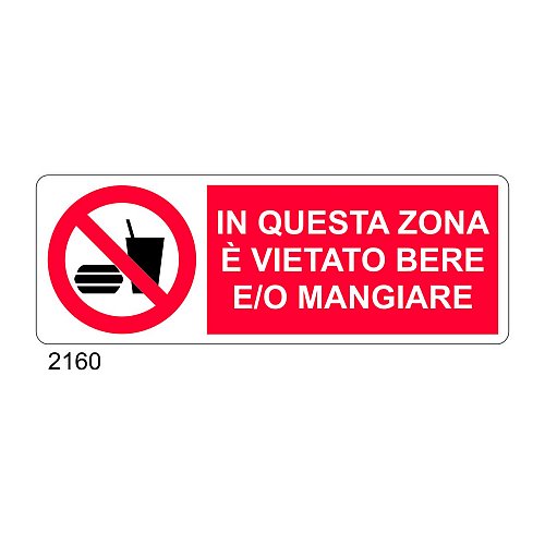 In questa zona è vietato bere e/o mangiare - B - Alluminio 765x270 mm - Conf 10 pz.
