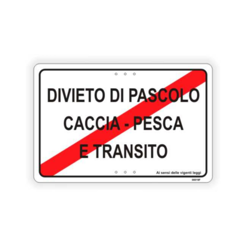 Divieto di pascolo caccia-pesca e transito