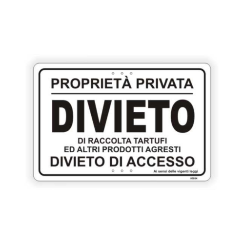Proprietà privata divieto di raccolta tartufi ed altri prodotti