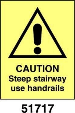 Caution steep stairway use handdrails - A - ADL 150x200 mm - Conf 10 pz.
