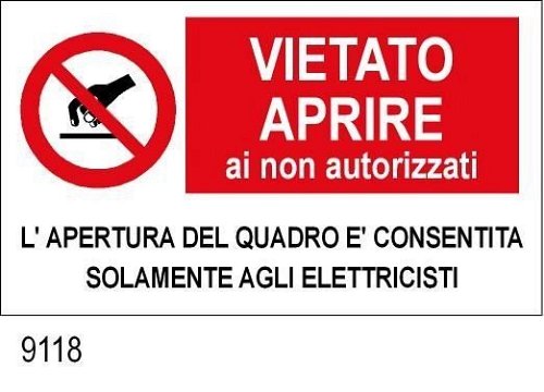 Vietato Aprire ai non autorizzati - C - PVC adesivo 330x170 mm - 1Pz