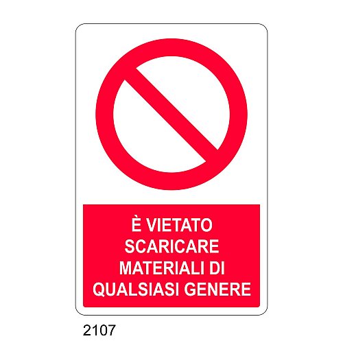 E' vietato scaricare materiali di qualsiasi genere - C - Alluminio 330x500 mm