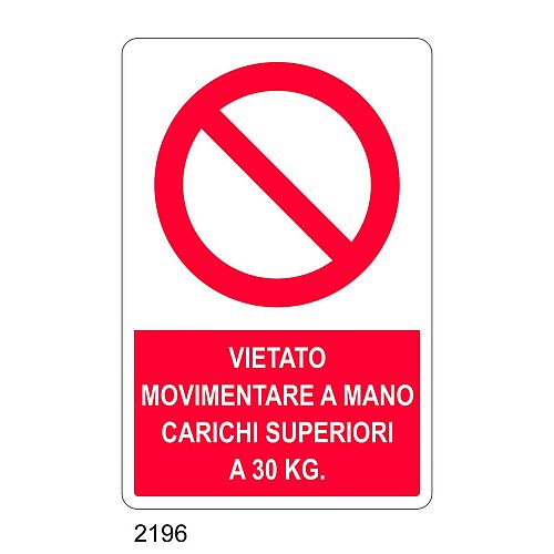 Vietato movimentare a mano carichi superiori a 30Kg - E - Alluminio 500x700 mm
