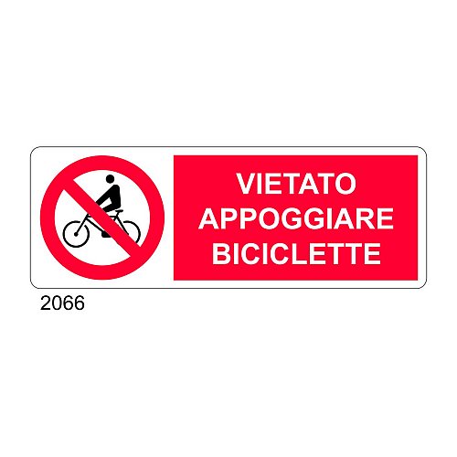 Vietato appoggiare biciclette - C - Alluminio 330x500 mm - Conf 10 pz.