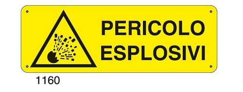 Pericolo esplosivi - B - Alluminio 765x270 mm - Conf 10 pz.