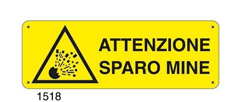 Attenzione sparo mine - B - Alluminio 765x270 mm