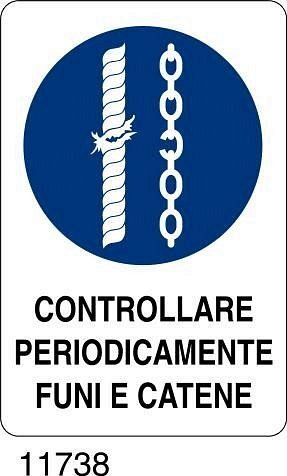 Controllare periodicamente funi e catene - A - Polionda 350x500 mm