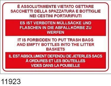 E' assolutamente vietato gettare sacchetti della spazzatura e bottiglie nei cestini portarifiuti