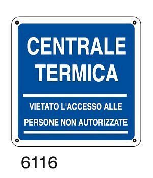 Centrale termica.Vietato l'accesso alle persone non autorizzate