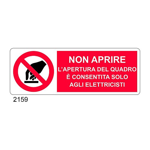 Non aprire l'apertura del quadro, è consentita solo agli elettricisti - B - Alluminio 765x270 mm